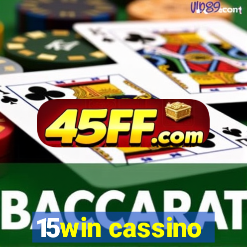 15win cassino